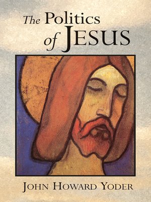 cover image of The Politics of Jesus